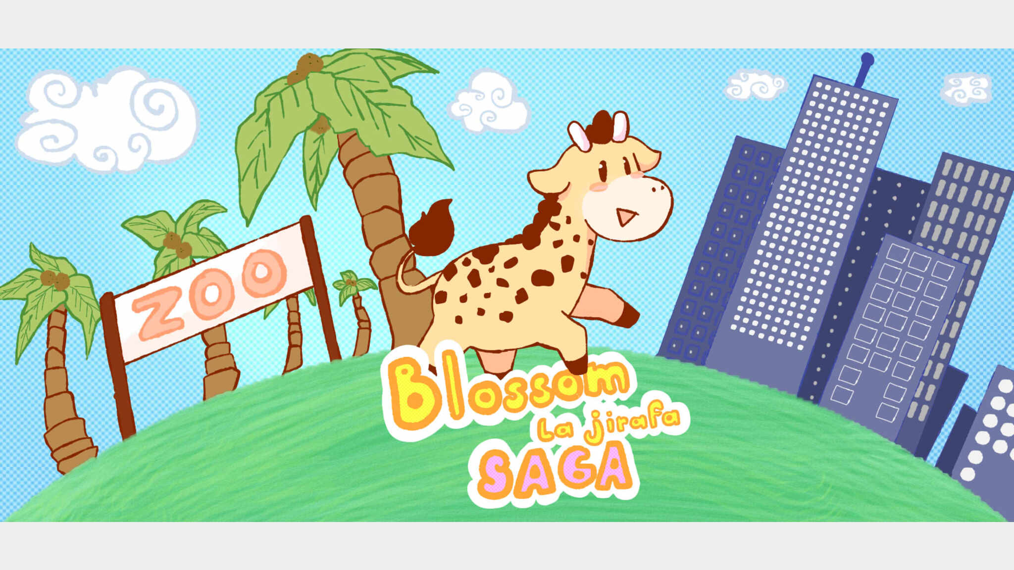 Blossom La Jirafa Saga