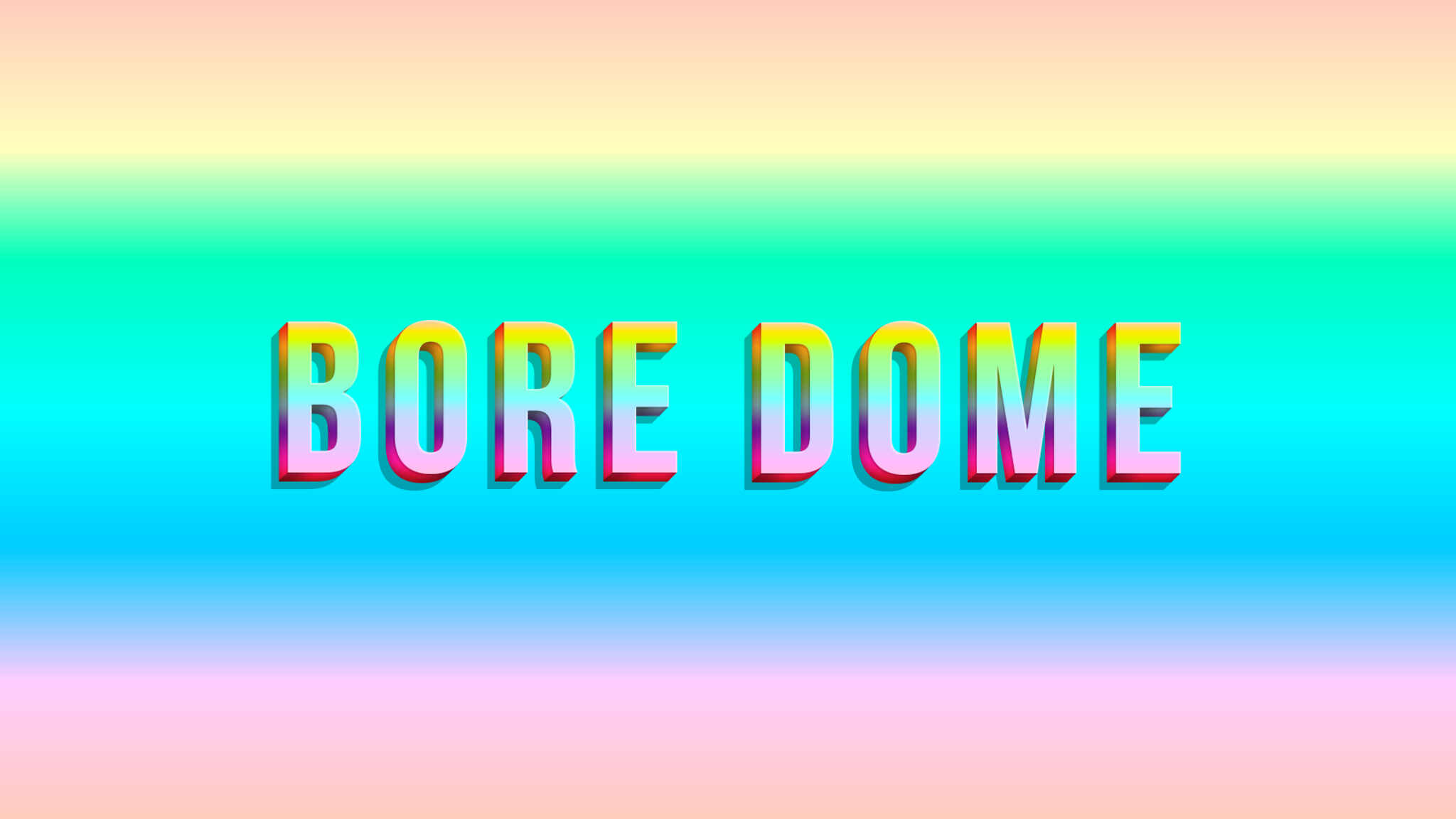 BORE DOME