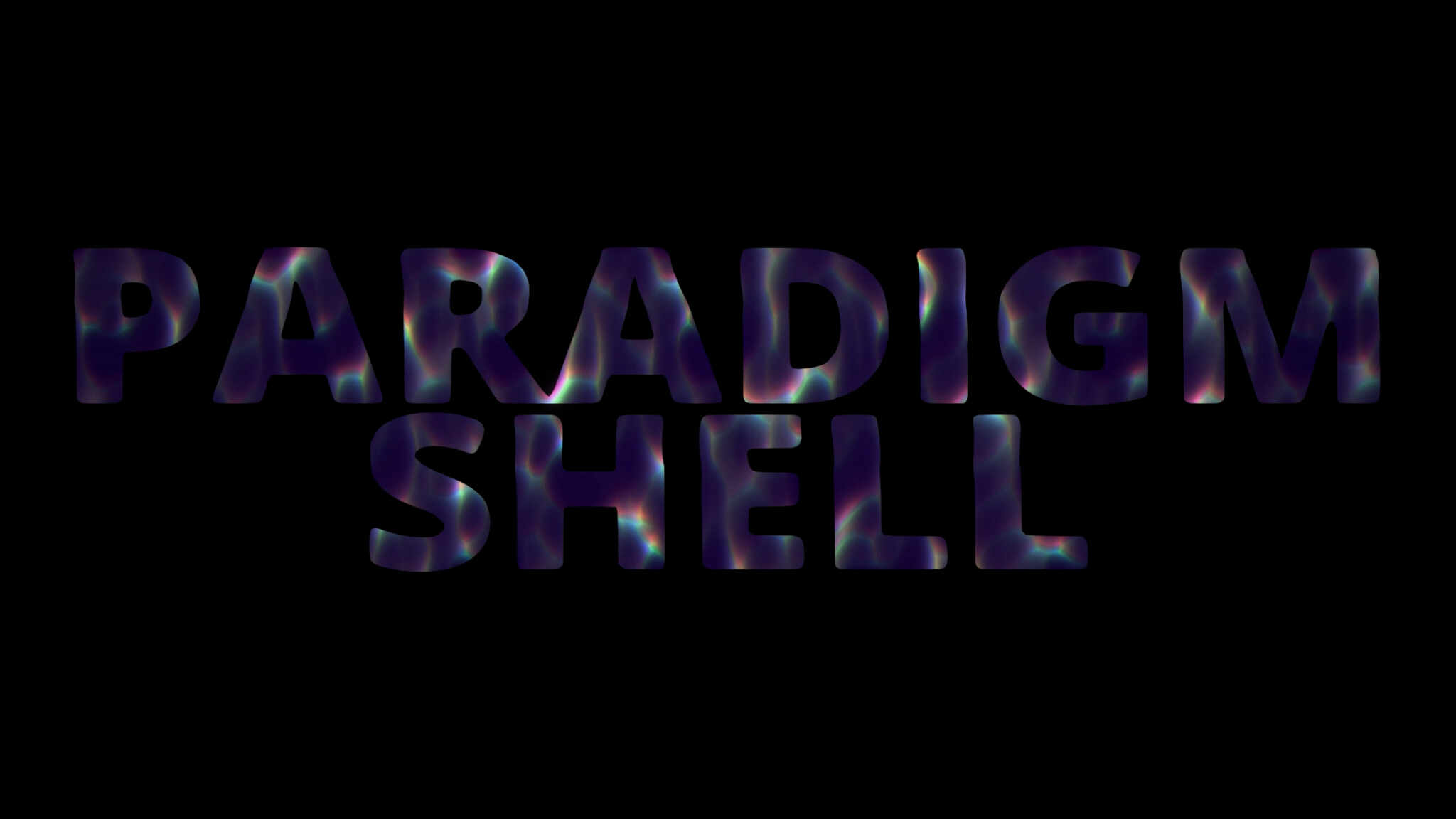 Paradigm Shell