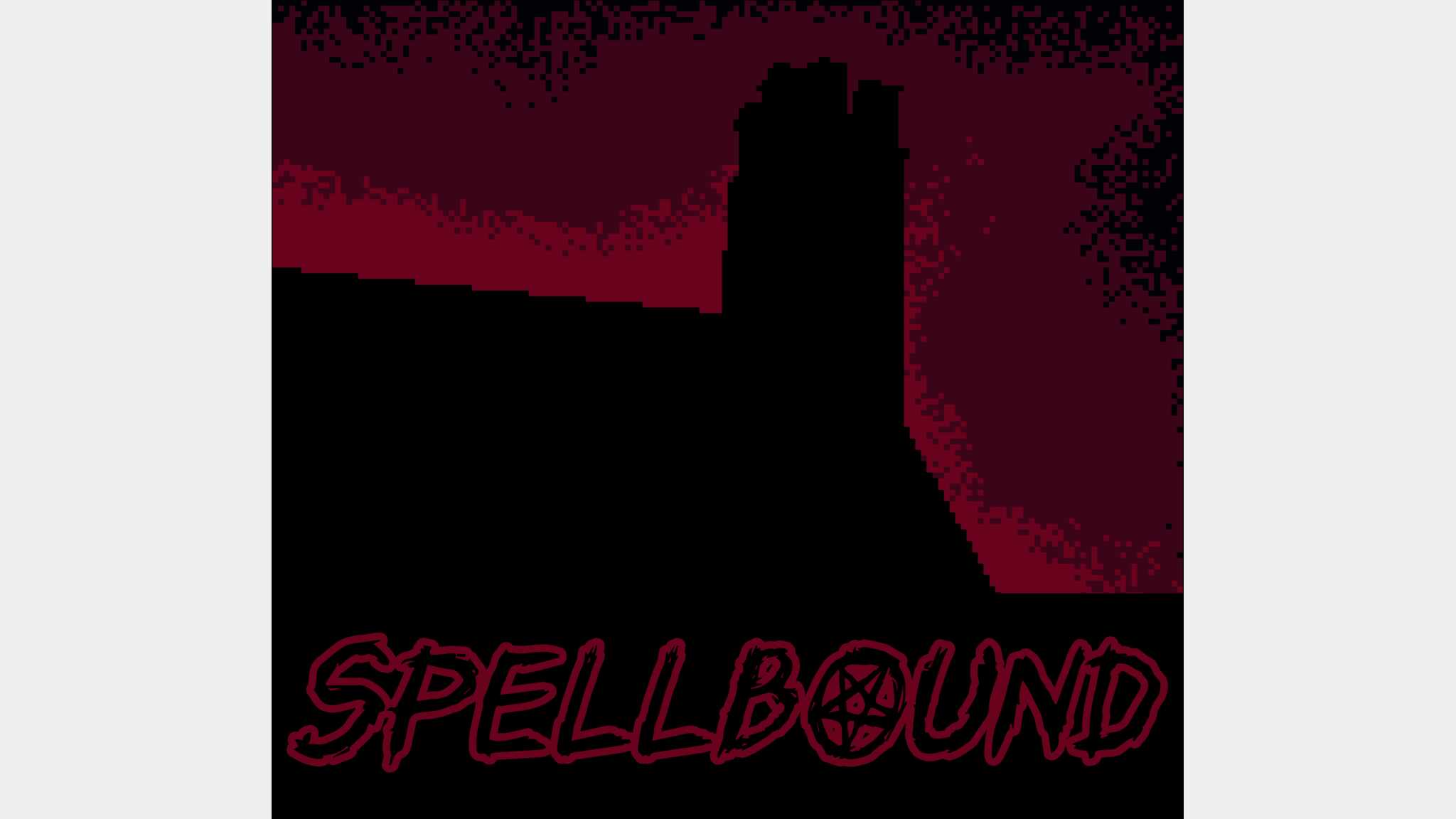 SPELLBOUND