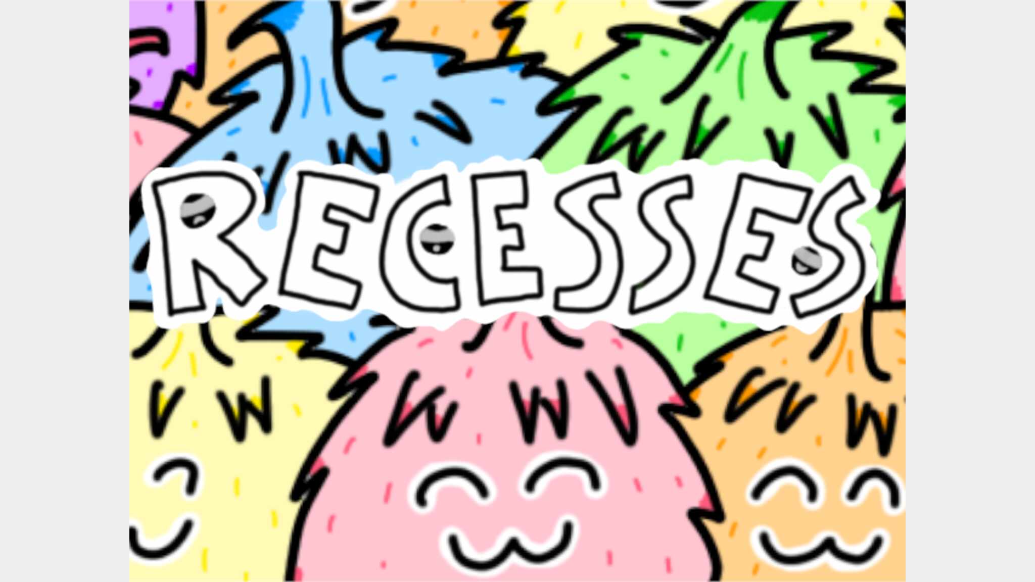 Recesses