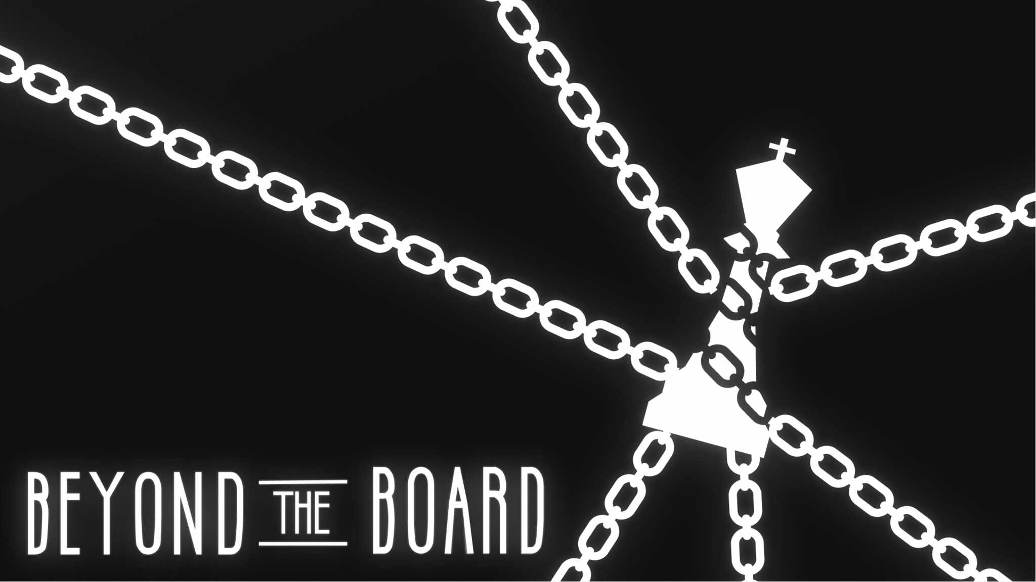 Beyond The Board
