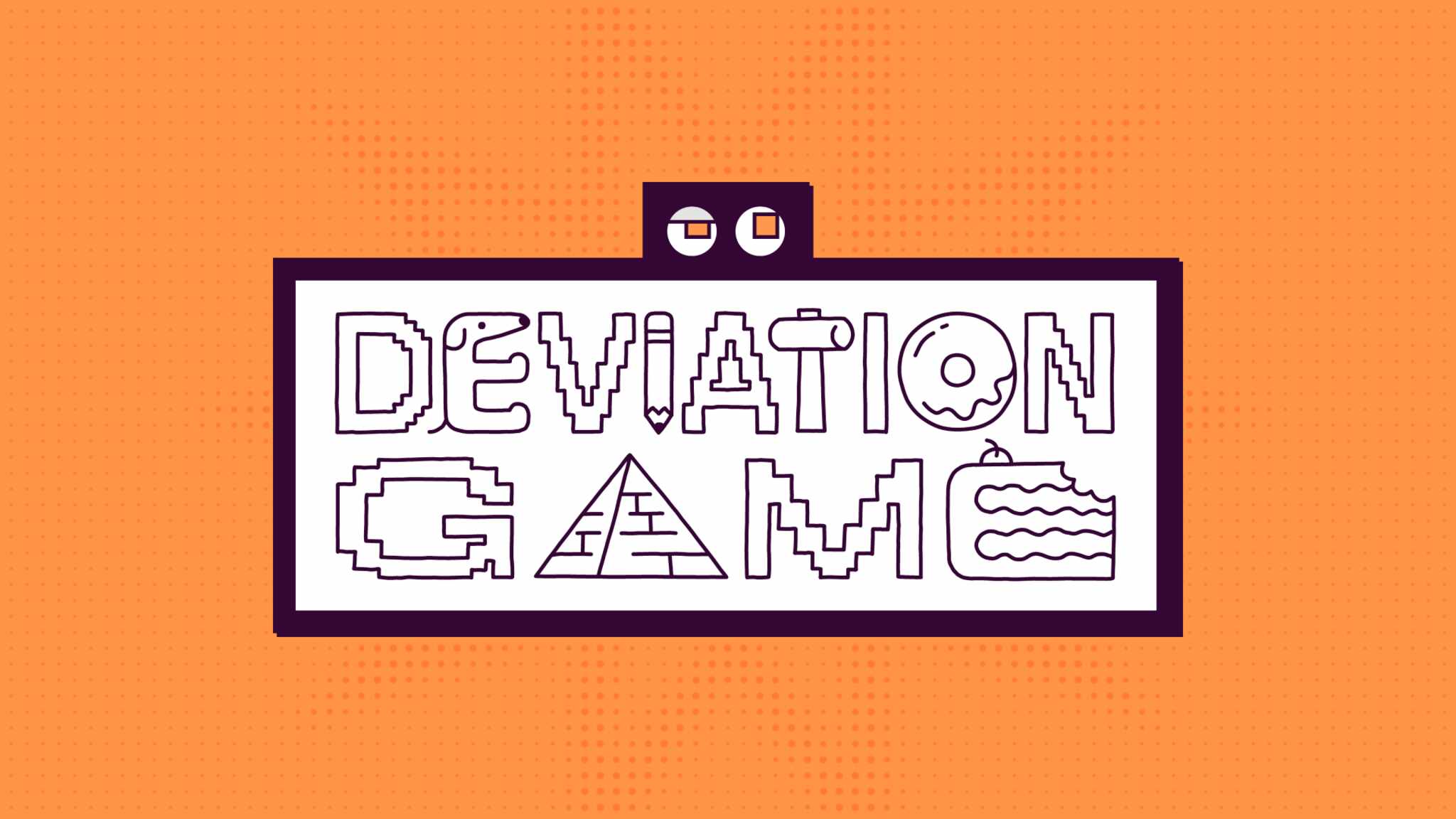 Deviation Game