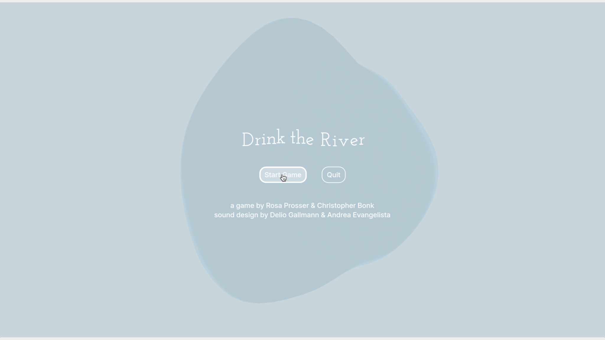 DRINK THE RIVER