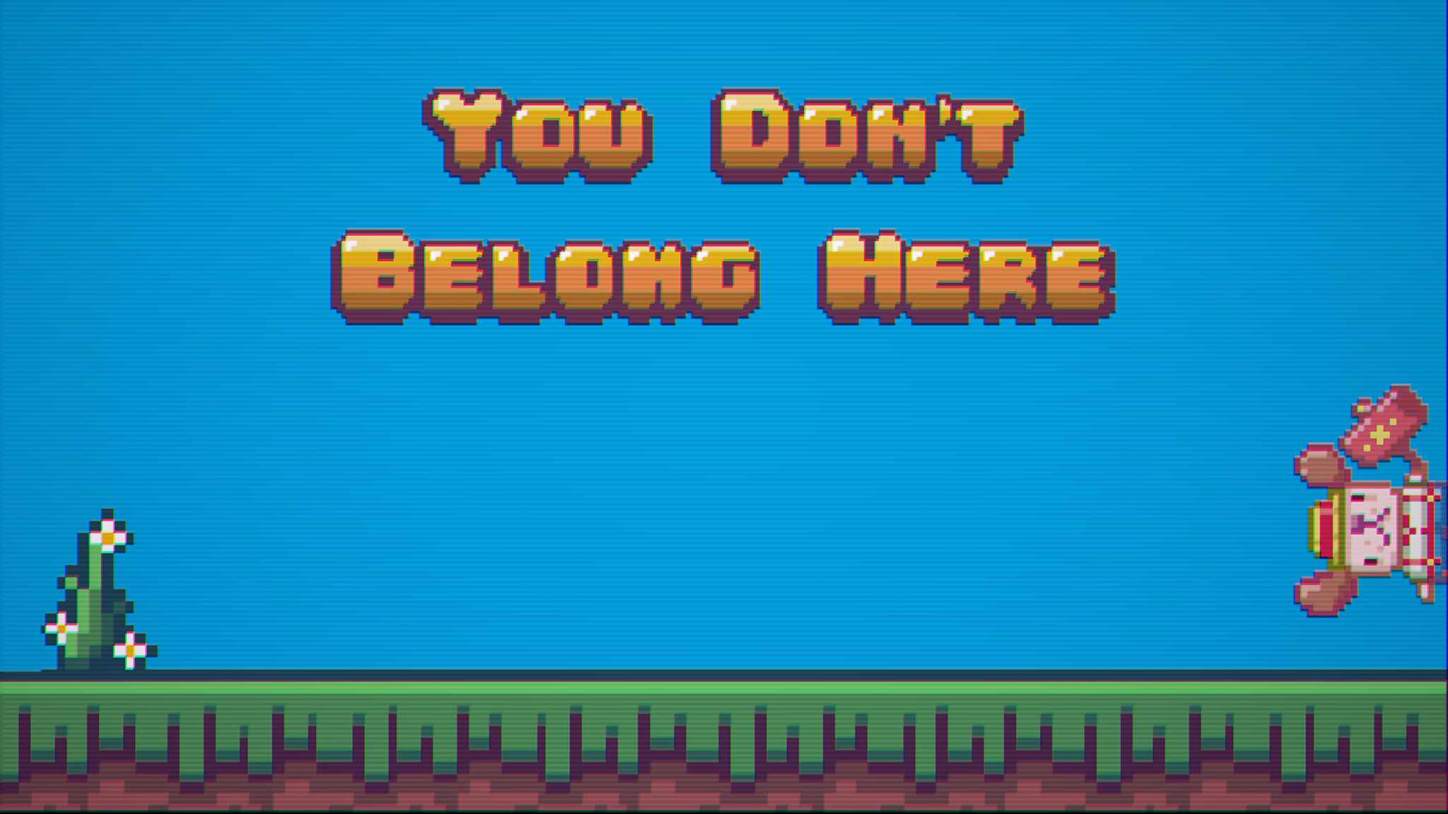 You Don't Belong Here