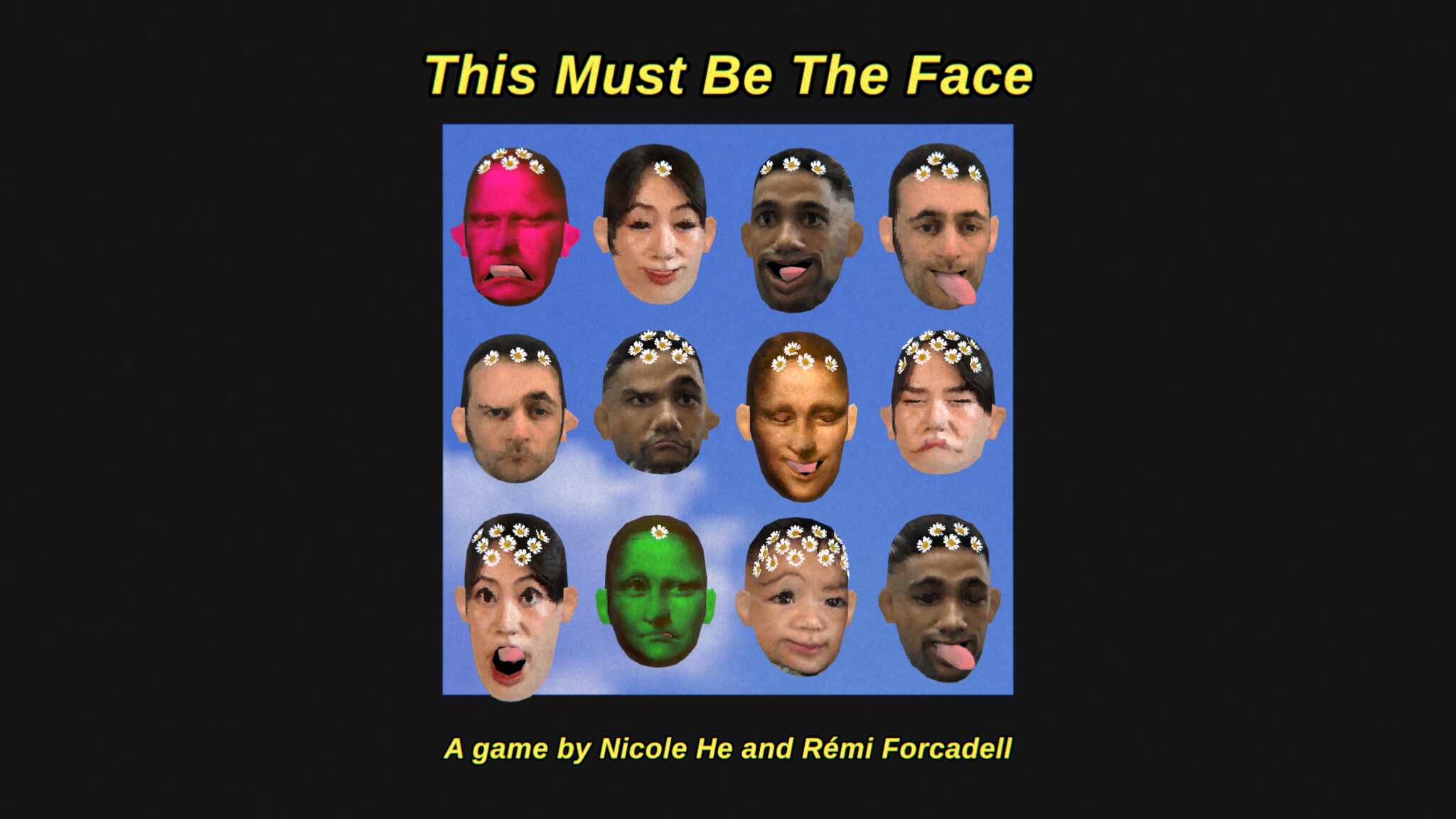 This Must Be The Face